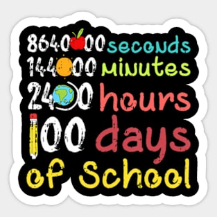 100 Days Of School Second Minute Hours Teacher Student s Sticker